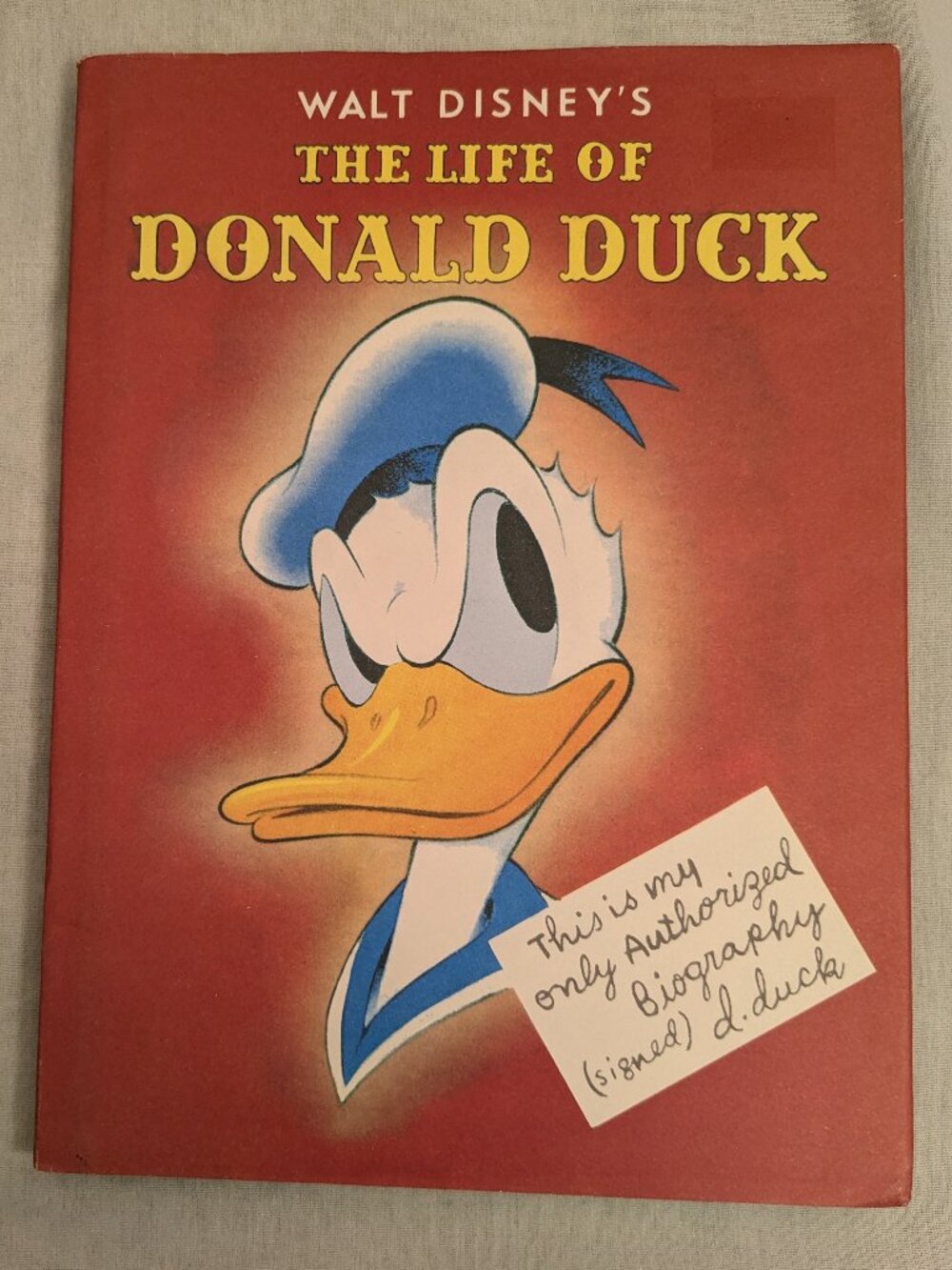 Walt Disney's The Life Of Donald Duck 1st Printing